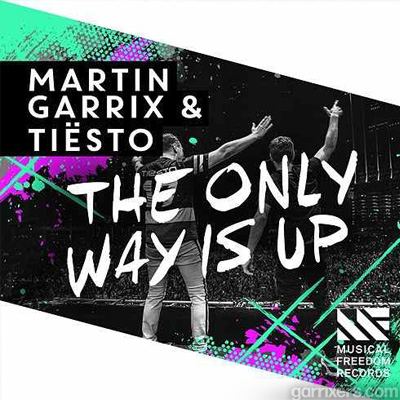 The Only Way Is Up by Martin Garrix