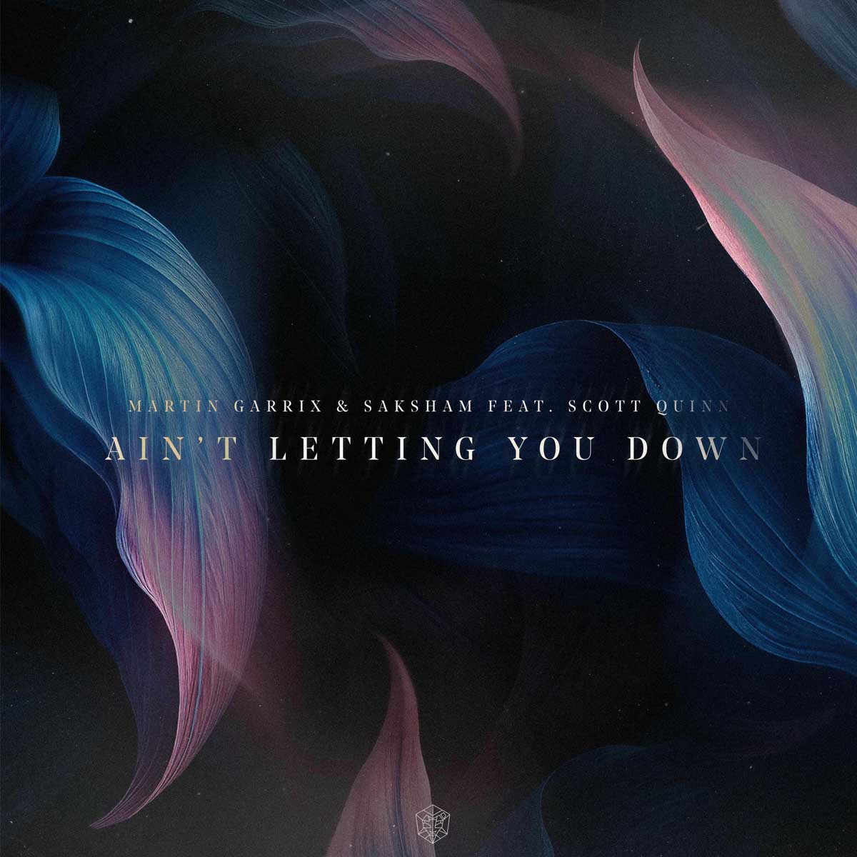 Martin Garrix Ain’t Letting You Down single cover featuring Saksham and Scott Quinn
